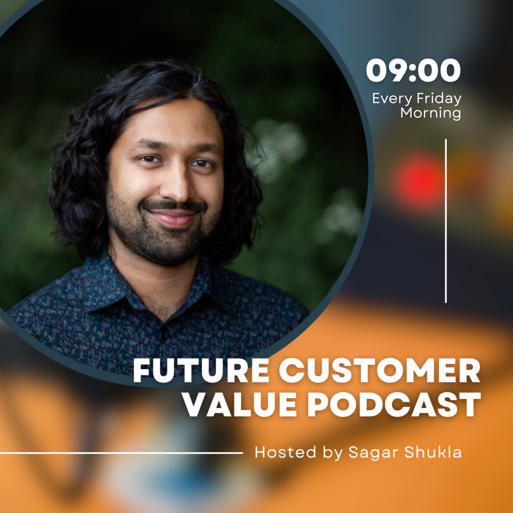 Future Customer Value Podcast on Spotify